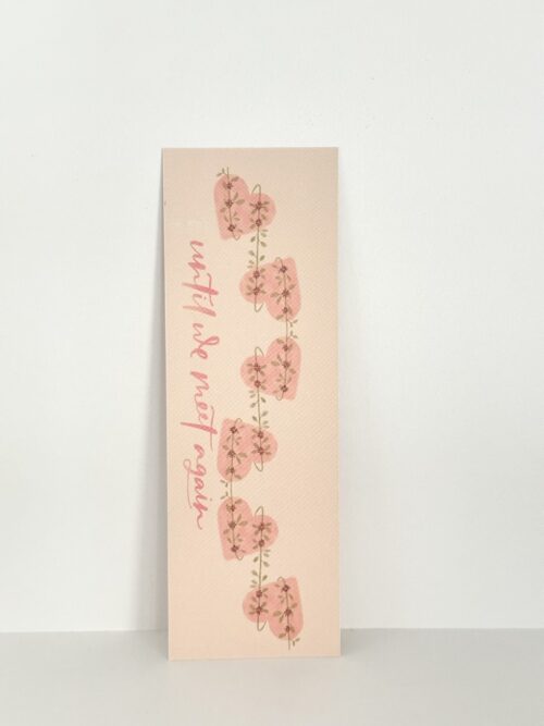 Bookmark: Until We Meet Again