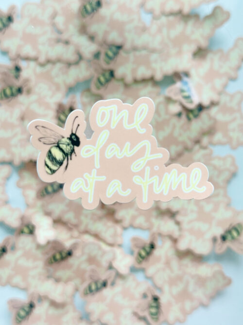 One day at a time sticker