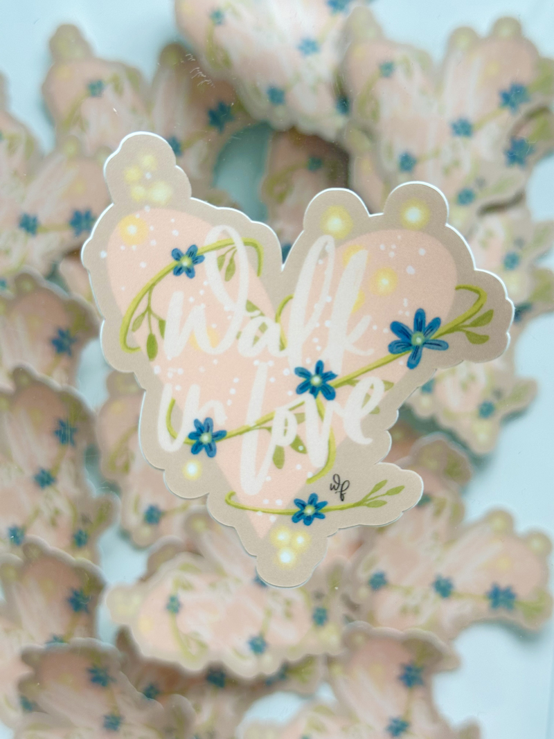 Walk in love sticker