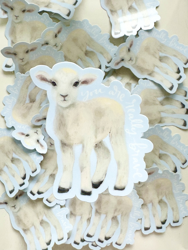 You are really brave sticker